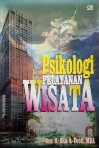 Psikologi pelayanan wisata