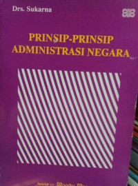 Prinsip-prinsip administrasi negara