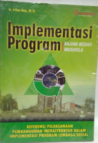 Implementasi program : kajian bedah mushola