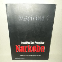 Inspiring 1 : Paradigma baru pencegahan narkoba