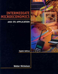 Intermediate Microeconomics : and its Application (Eighth Edition)