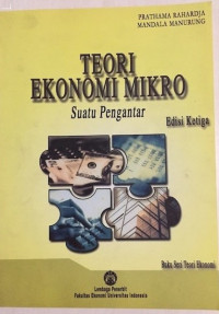 Teori ekonomi mikro : suatu pengantar