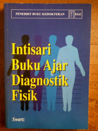 Intisari buku ajar diagnostik fisik