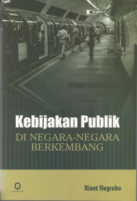 Kebijakan Publik Negara-Negara Berkembang