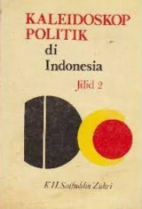 Kaleidoskop politik di indonesia julid 2