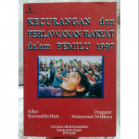 Kecurangan dan perlawanan rakyat dalam pemilihan umum 1997