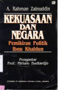 Kekuasaan dan negara pemikiran politik ibnu khaldun