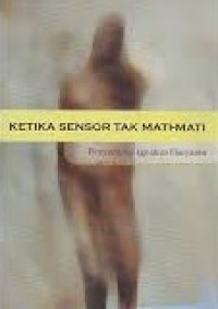 Ketika sensor tak mati-mati