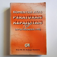 Komentar atas peraturan kepailitan baru untuk Indonesia (1998)