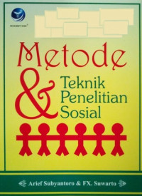 Metode dan Teknik Penelitian Sosial