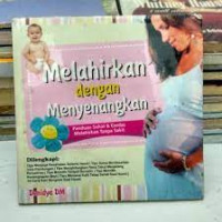 Melahirkan dengan menyenangkan