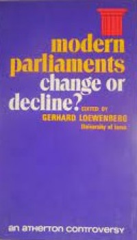 Modern parliaments change or decline ?