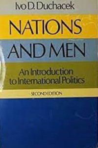 Nations And Men an introduction to International Politics