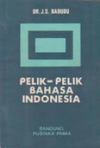 Pelik-pelik bahasa indonesia