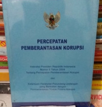 Percepatan pemberantasan korupsi