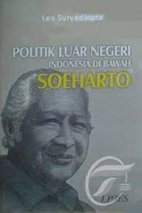 Politik Luar Negri Indonesia Di Bawah Soeharto