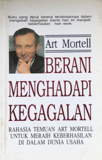 Berani menghadapi kegagalan