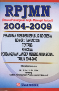 Rencana pembangunan jangka menengah nasional (rpjmn) 2004-2009