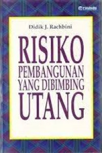 Risiko pembangunan yang dibimbing utang