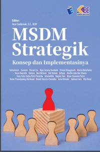 MSDM Strategik : Konsep dan implementasinya