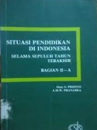 Situasi pendidikan di indonesia