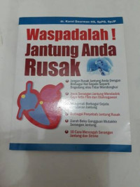 Waspadalah! jantung anda rusak