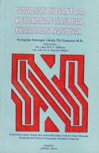 Wawasan nusantara ketahanan nasional keamanan nasional