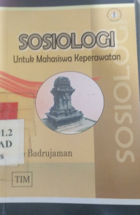 Sosiologi untuk mahasiswa keperawatan