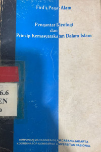 Pengantar ideologi dan prinsip kemasyarakatan dalam Islam