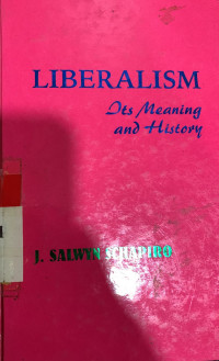 Liberalism its meaning and history