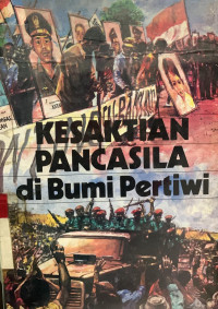 Kesaktian pancasila di bumi pertiwi