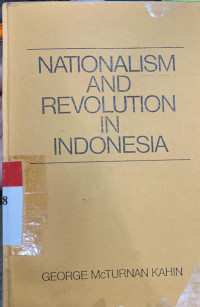 Nationalism and revolution in Indonesia