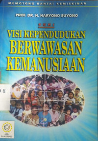 Visi kependudukan berwawasan kemanusiaan