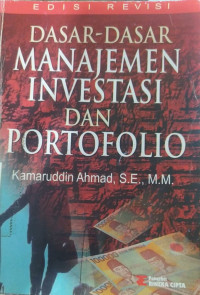 Dasar-dasar manajemen investasi dan portofolio | edisi revisi