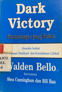 Dark victory kemenangan yang kelam, Amerika Serikat, penyesuaian struktural dan kemiskinan global