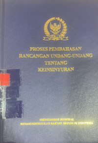 Proses pembahasan rancangan undang-undang tentang keinsinyuran