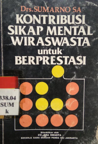 Kontribusi sikap mental wiraswasta untuk berprestasi