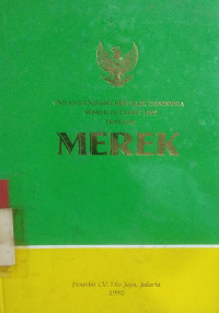 Undang-undang republik Indonesia nomor 19 tahun 1992 tentang Merek