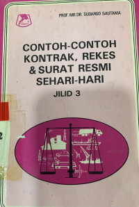 Contoh-contoh kontrak, rekes dan surat resmi sehari-hari jilid 3