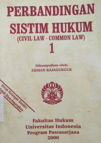 Perbandingan sistim hukum (Civil law - common law) 1