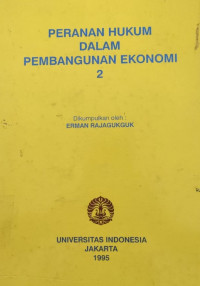 Peranan hukum dalam pembangunan ekonomi 2