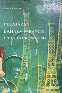 Pelajaran bahasa Perancis untuk orang Indonesia jilid 2