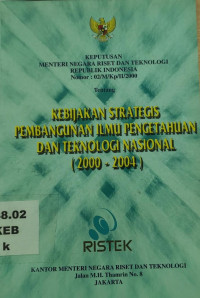 Kebijakan strategis pembangunan ilmu pengetahuan dan teknologi nasional (2000-2004)