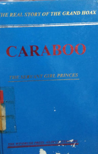 Caraboo: the servant girl princess : the real story of the grand hoax