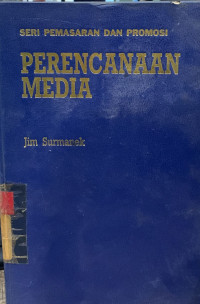 Seri pemasaran dan promosi: Perencanaan media