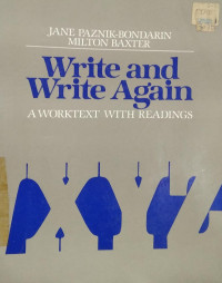 Write and write again : a worktext with readings