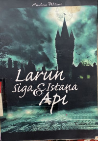 Larun Siga dan Istana Api