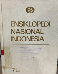 Ensiklopedi nasional Indonesia jilid 7