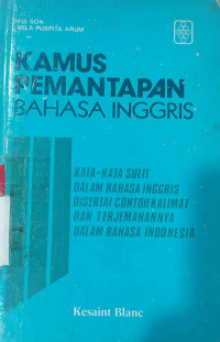 Kamus pemantapan bahasa Inggris