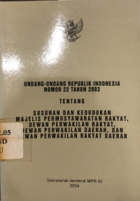 Undang-Undang Republik Indonesia Nomor 22 Tahun 2003